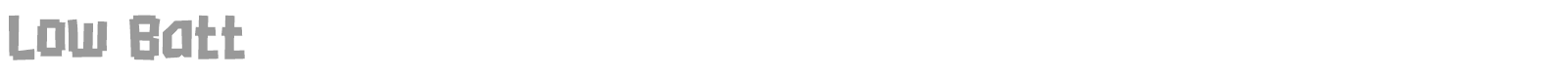 Low Batt font preview